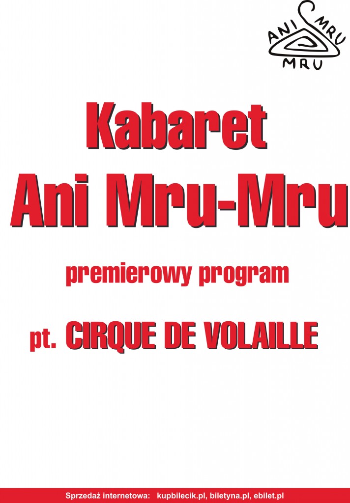 Plakat B1 Ani Mru-Mru CIRQUE DE VOLAILLE nowy (2)