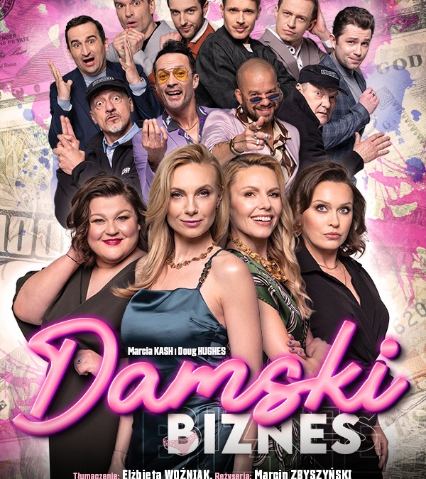 „Damski biznes” – spektakl komediowy