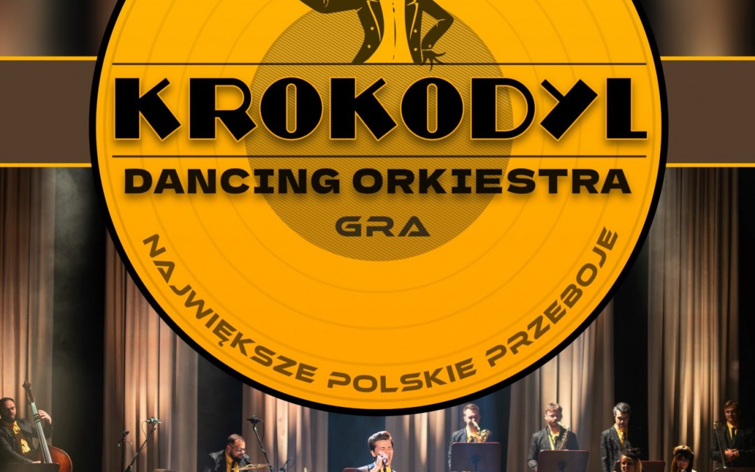 Krokodyl Dancing Orkiestra | Koncert Karnawałowy